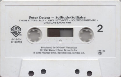 Peter Cetera : Solitude / Solitaire (Cass, Album, Club, Dol)