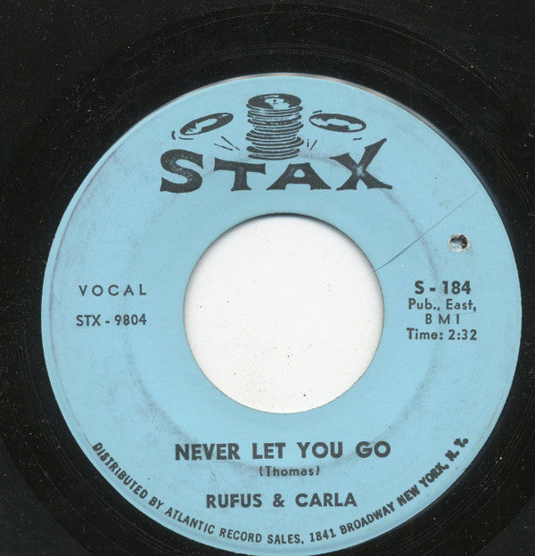 Rufus Thomas & Carla Thomas : Birds & Bees / Never Let You Go (7", Single)