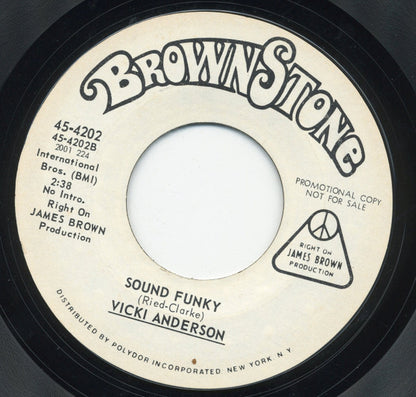 Vicki Anderson : I'm Too Tough For Mr. Big Stuff (Hot Pants) / Sound Funky (7", Promo, Styrene)