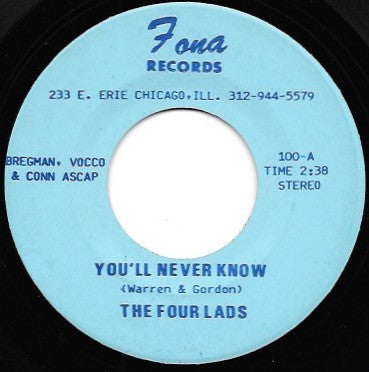 The Four Lads : You'll Never Know (7", Single)