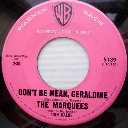 The Marquees (8) With Don Ralke : Until The Day I Die / Don't Be Mean, Geraldine (7")