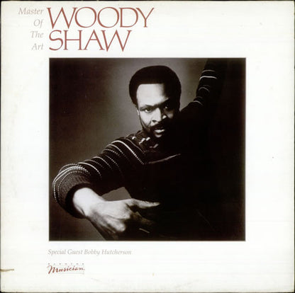 Woody Shaw : Master Of The Art (LP, Album)