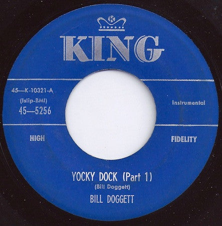 Bill Doggett : Yocky Dock (Part 1) / Yocky Dock (Part 2) (7")