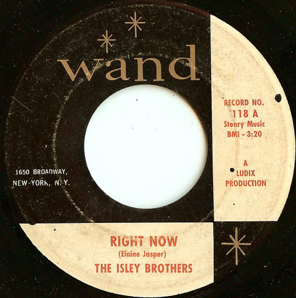 The Isley Brothers : Right Now (7")