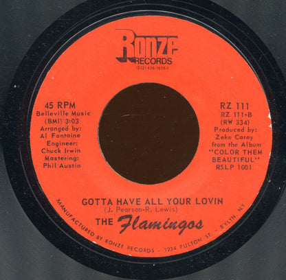 The Flamingos : Welcome Home / Gotta Have All Your Lovin (7", Styrene)