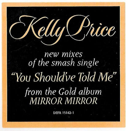 Kelly Price : You Should've Told Me (12", Promo)