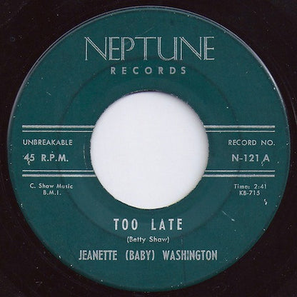 Baby Washington : Too Late / Move On (7", Single)