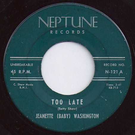 Baby Washington : Too Late / Move On (7", Single)