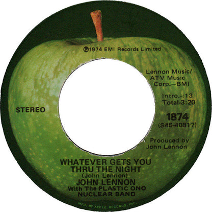 John Lennon With The Plastic Ono Band : Whatever Gets You Thru The Night (7", Single, Win)