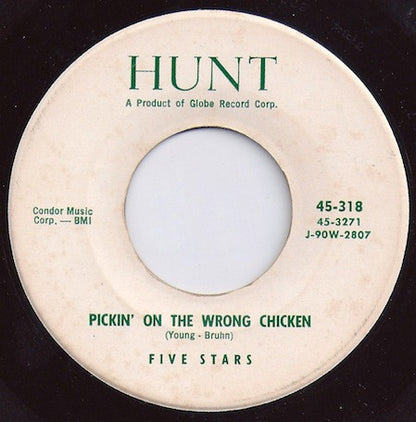 The Five Stars (4) : Pickin' On The Wrong Chicken / Dreaming (7")