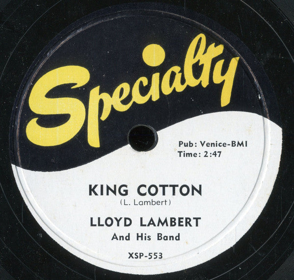 Lloyd Lambert & His Band : King Cotton / Heavy Sugar (Shellac, 10")