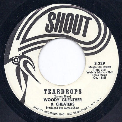 Woody Guenther & Cheaters (2) : Bang Dangin' Time / Teardrops (7", Promo)