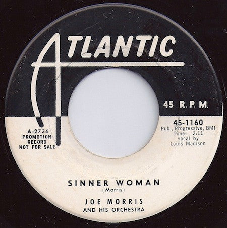Joe Morris Orchestra : Sinner Woman / Going Going Gone  (7", Promo)