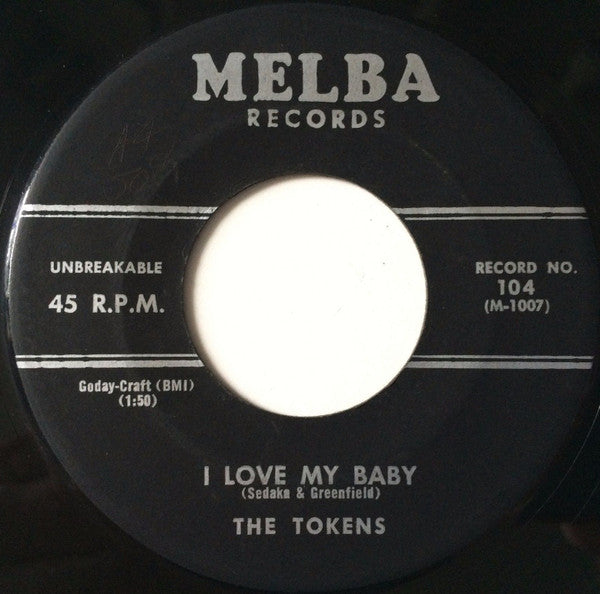 The Tokens : I Love My Baby / While I Dream (7")
