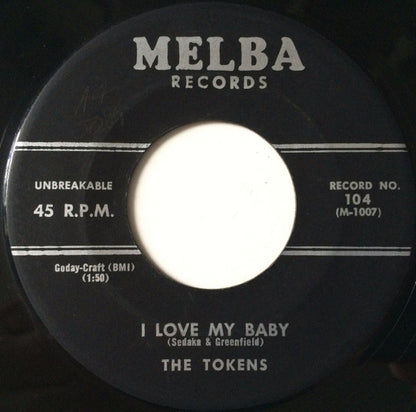 The Tokens : I Love My Baby / While I Dream (7")