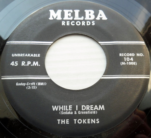 The Tokens : I Love My Baby / While I Dream (7")
