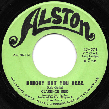 Clarence Reid : Nobody But You Babe (7", Single, SP )