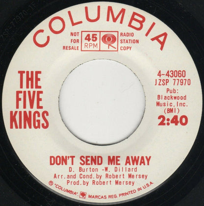 The Five Kings (2) : Light Bulb / Don't Send Me Away (7", Promo)