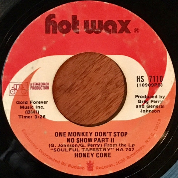 Honey Cone : One Monkey Don't Stop No Show (7", Styrene, Ter)
