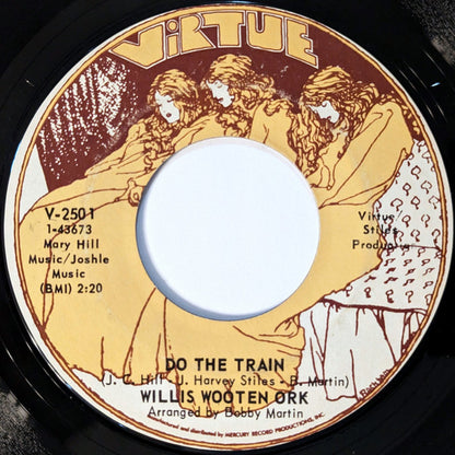 Willis Wooten : Your Love Is Indescribably Delicious / Do The Train (7", Styrene)