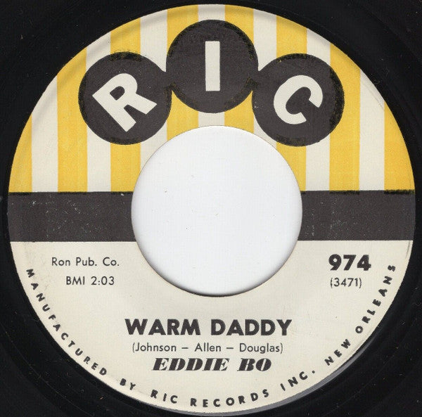 Eddie Bo : Warm Daddy / Ain't It The Truth Now (7")