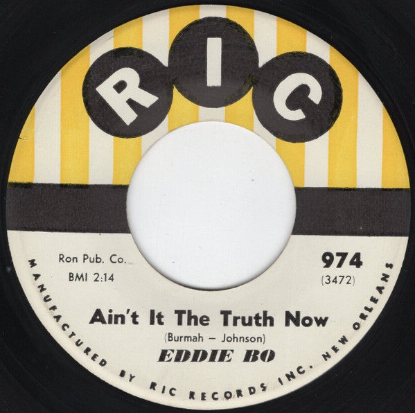 Eddie Bo : Warm Daddy / Ain't It The Truth Now (7")
