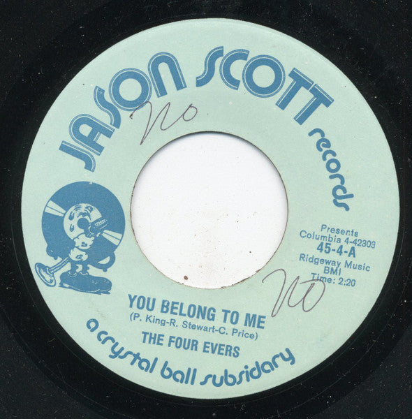 The Four-Evers : You Belong To Me / Such A Good Night For Dreaming (7", RE)