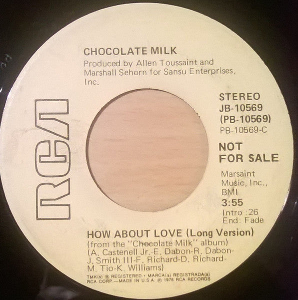 Chocolate Milk (2) : How About Love  (7", Promo)