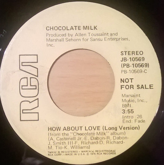 Chocolate Milk (2) : How About Love  (7", Promo)