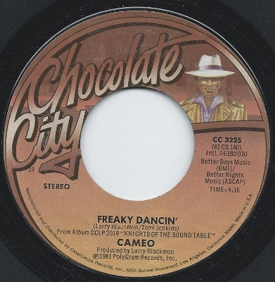 Cameo : Freaky Dancin' / Better Days (7", Styrene, 19 )