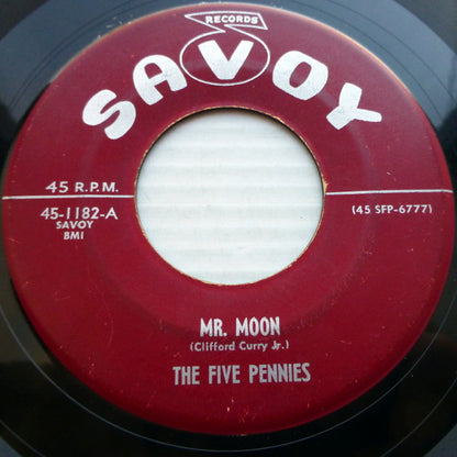 The Five Pennies : Mr. Moon / Let It Rain (7")
