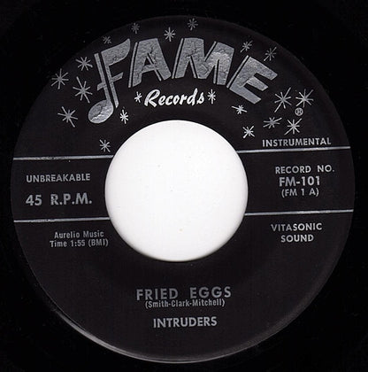 The Intruders (8) : Fried Eggs / Jefferie's Rock (7")