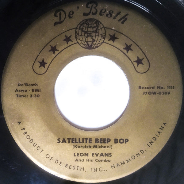 Leon Evans And His Combo : Satellite Beep Bop (7", Single)