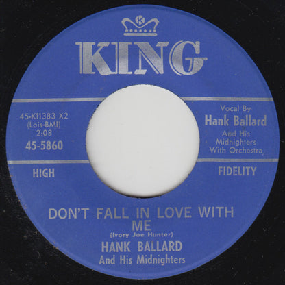 Hank Ballard & The Midnighters : Don't Fall In Love With Me (7", Single)