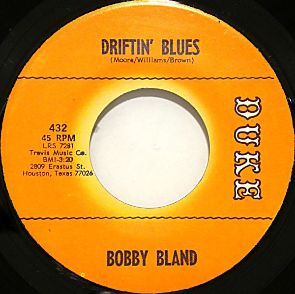 Bobby Bland : Driftin' Blues /  If You Could Read My Mind  (7", Single)
