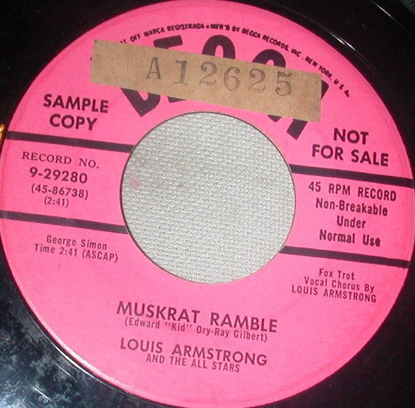 Louis Armstrong And His All-Stars / Louis Armstrong And The Commanders : Muskrat Ramble / Someday You'll Be Sorry (7", Promo)