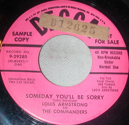 Louis Armstrong And His All-Stars / Louis Armstrong And The Commanders : Muskrat Ramble / Someday You'll Be Sorry (7", Promo)