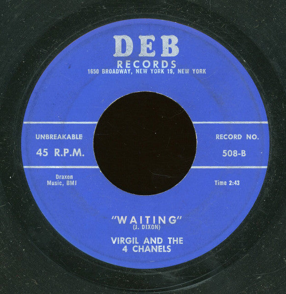 Virgil And The 4 Chanels : Don't Keep It To Yourself (Tell It To Me) / Waiting (7", Single)