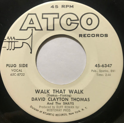 David Clayton-Thomas and The Shays : Walk That Walk (7", Promo)