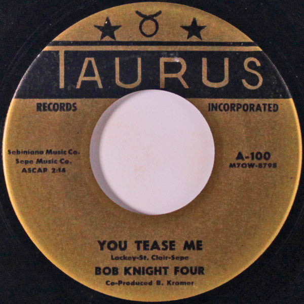 Bob Knight Four : So So Long Good Goodby / You Tease Me (7")