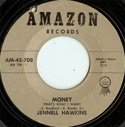Jennell Hawkins : Money (That's What I Want) / More Money (That's What I Want) (7", Single, Styrene)