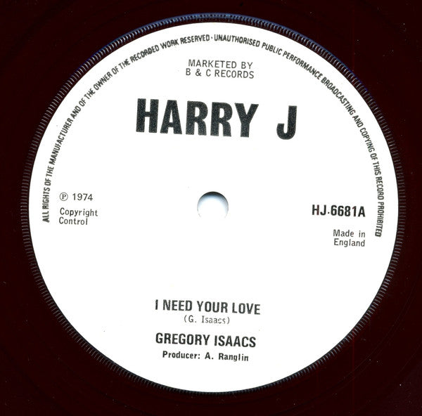Gregory Isaacs : I Need Your Love (7", Single)
