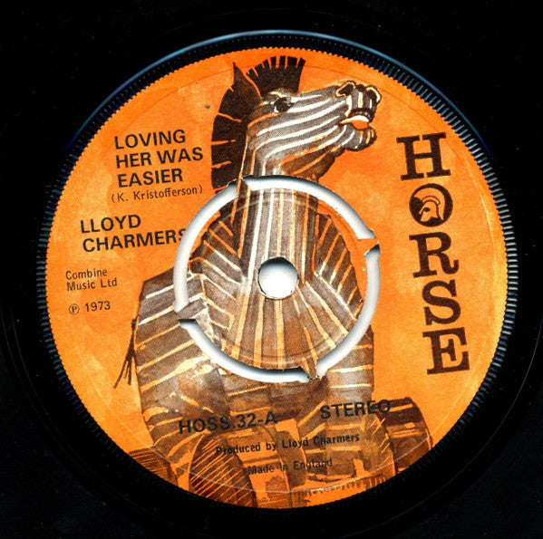 Lloyd Charmers : Loving Her Was Easier / Ling Tong Ting (7", Single)