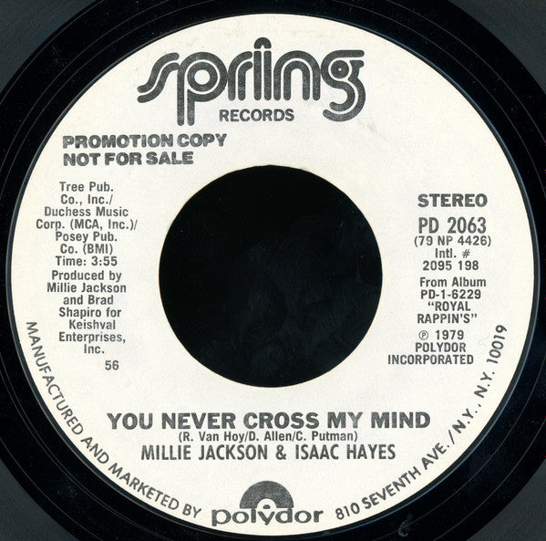 Millie Jackson & Isaac Hayes : You Never Cross My Mind (7", Promo, Styrene)