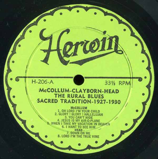 Mother McCollum, Eddie Head & Family, Rev. Edward W. Clayborn : The Rural Blues - Sacred Tradition 1927-1939 (LP, Album, Comp)