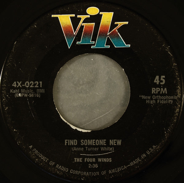 The Four Winds (7) : Colorado Moon / Find Someone New (7", Single, Ind)