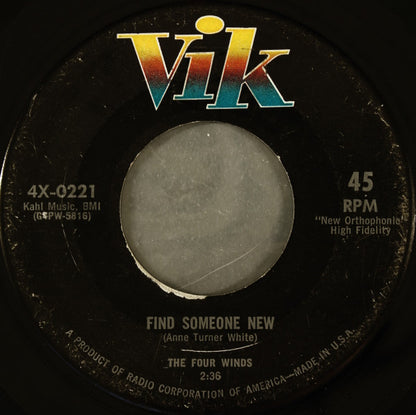 The Four Winds (7) : Colorado Moon / Find Someone New (7", Single, Ind)