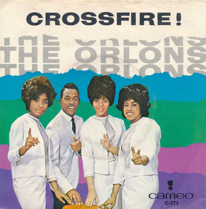 The Orlons : Crossfire! (7", Single, Roc)