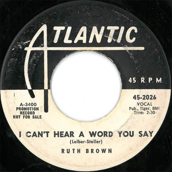 Ruth Brown : I Can't Hear A Word You Say / Jack O'Diamonds (7", Single, Promo)