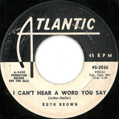 Ruth Brown : I Can't Hear A Word You Say / Jack O'Diamonds (7", Single, Promo)